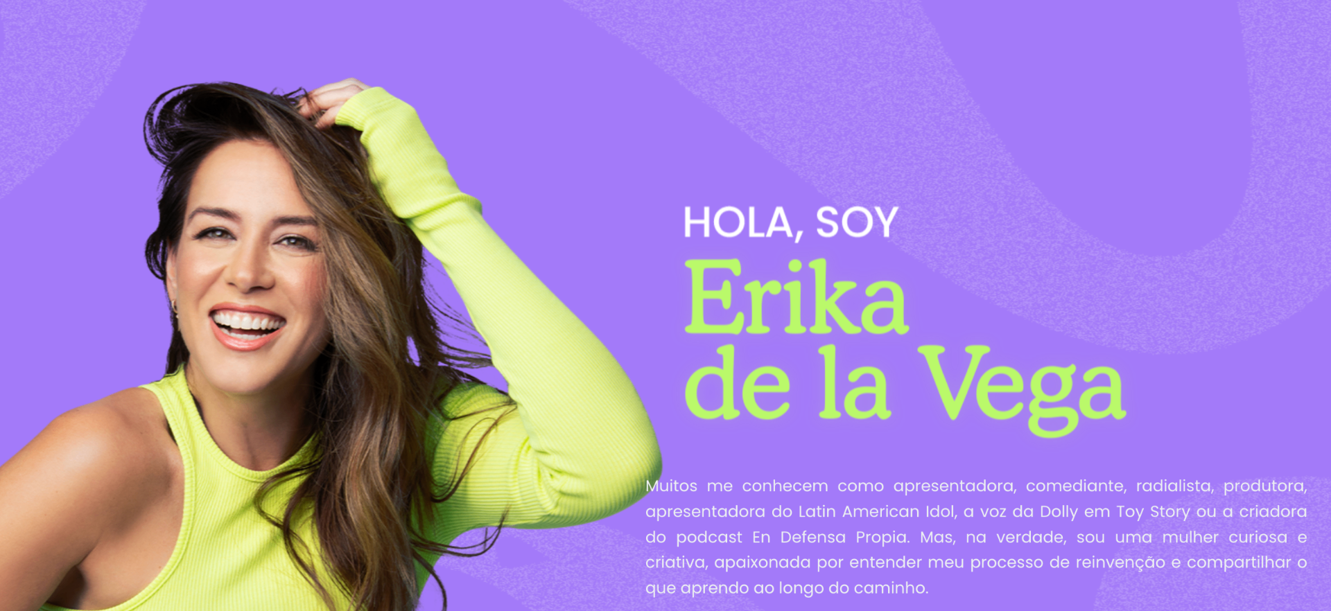 Érika de la Vega, referência da ALTRA